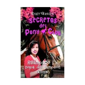 secretos-del-pony-club-relampago-y-la-copa-del-campeon